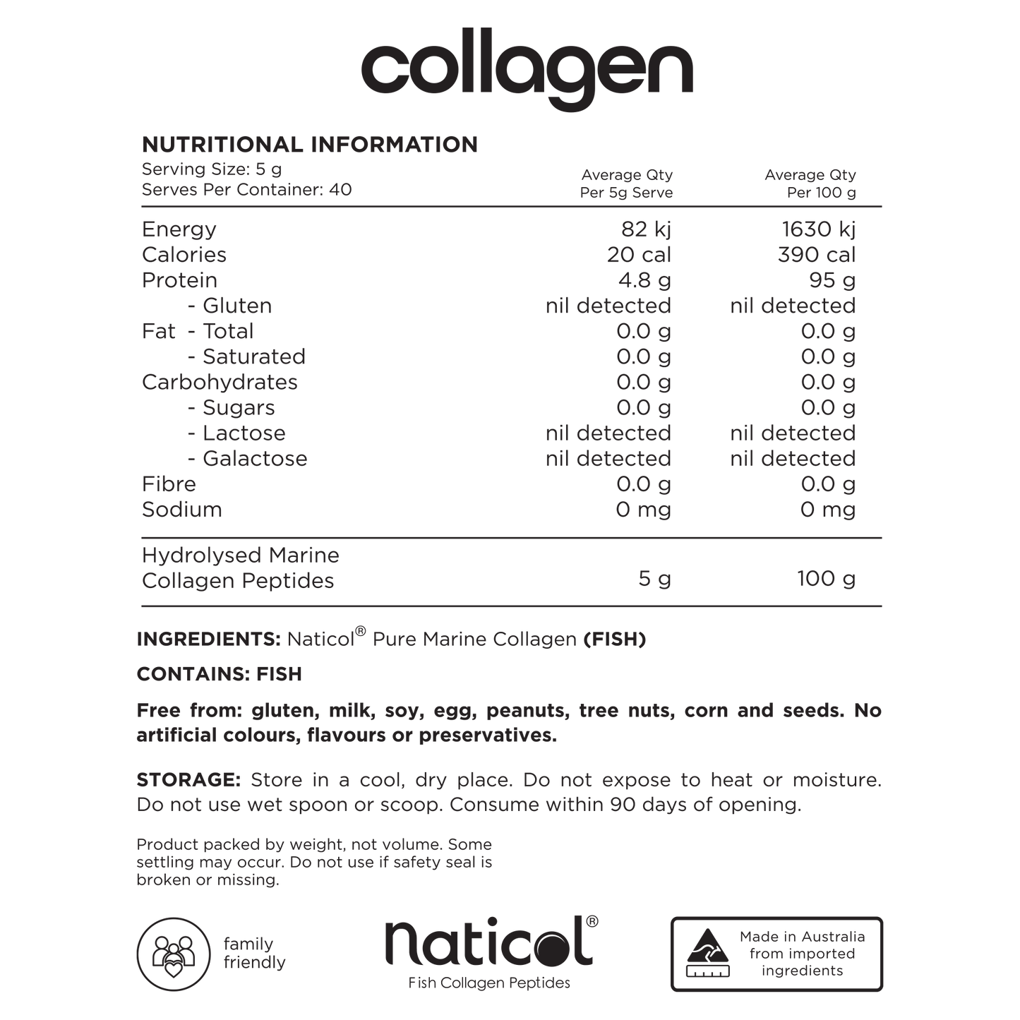 Nutritional information label for a collagen supplement product. The serving size is listed as 5 grams with 40 servings per container. Each serving provides 82.1 kJ (19.6 kcal) of energy and 4.8 grams of protein. It notes that there is nil detected gluten and it is also free from fat, carbohydrates, sugars (including lactose and galactose), fiber, and sodium. The sole ingredient is listed as Hydrolysed Marine Collagen Peptides, amounting to 5 grams per serving.