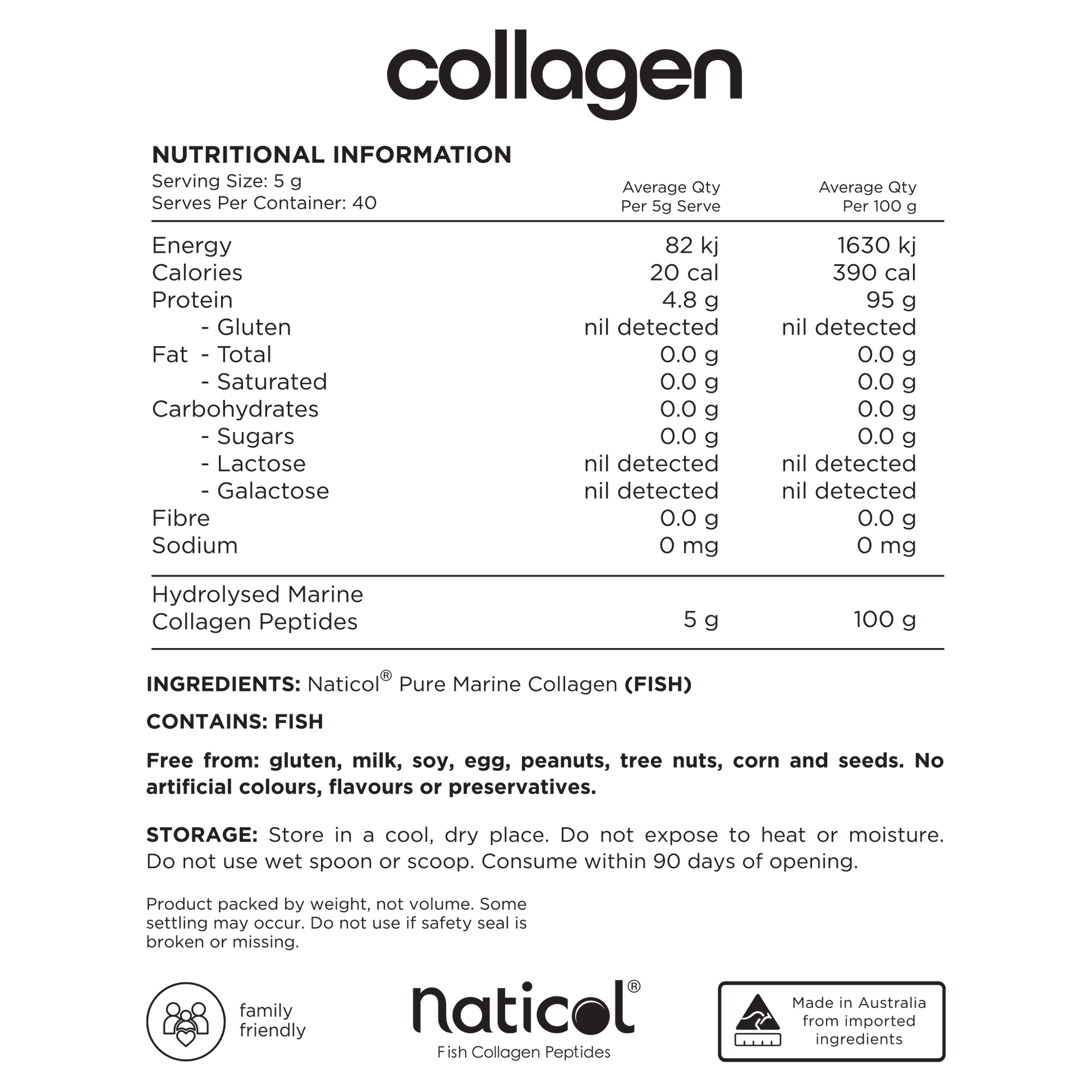 Nutritional information label for a collagen supplement product. The serving size is listed as 5 grams with 40 servings per container. Each serving provides 82.1 kJ (19.6 kcal) of energy and 4.8 grams of protein. It notes that there is nil detected gluten and it is also free from fat, carbohydrates, sugars (including lactose and galactose), fiber, and sodium. The sole ingredient is listed as Hydrolysed Marine Collagen Peptides, amounting to 5 grams per serving.