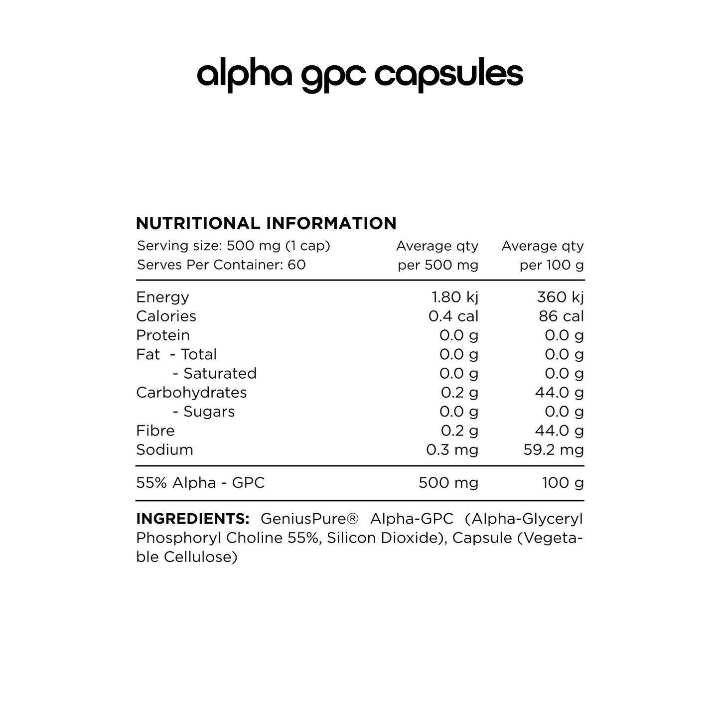 A transparent background with white text displaying "alpha gpc capsules" at the top. Below is a nutritional information table for a serving size of 500 mg (1 capsule), with servings per container listed as 60. It shows energy as 1.80 kJ, calories as 0.4 cal, and negligible amounts of protein, fat, carbohydrates, sugars, fiber, and sodium. It specifies "55% Alpha - GPC" with a quantity of 500 mg per serving.